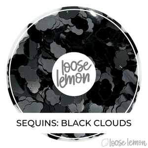 Sequins | Bright Black Clouds